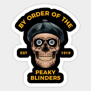 By Order of the peaky blinders Sticker